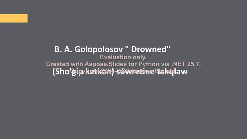 B. A. Golopolosov “Drowned” (Cho‘kib ketken) súwreti talqini