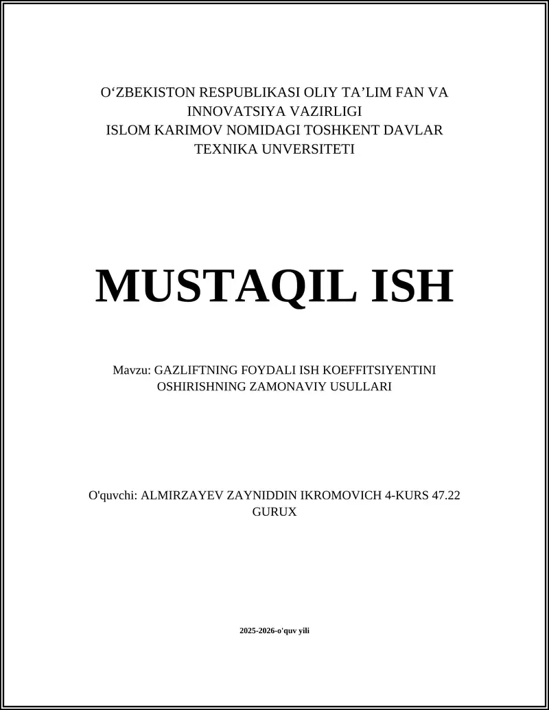 GAZLIFTNING FOYDALI ISH KOEFFITSIYENTINI OSHIRISHNING ZAMONAVIY USULLARI