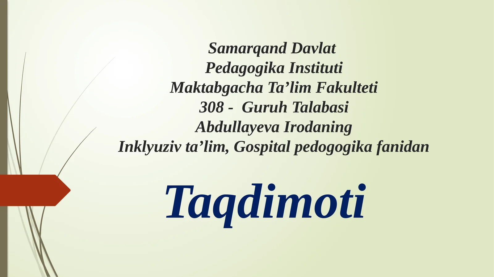 Ta'lim Mavzu: Autik bolalarning o'ziga xos jihatlari