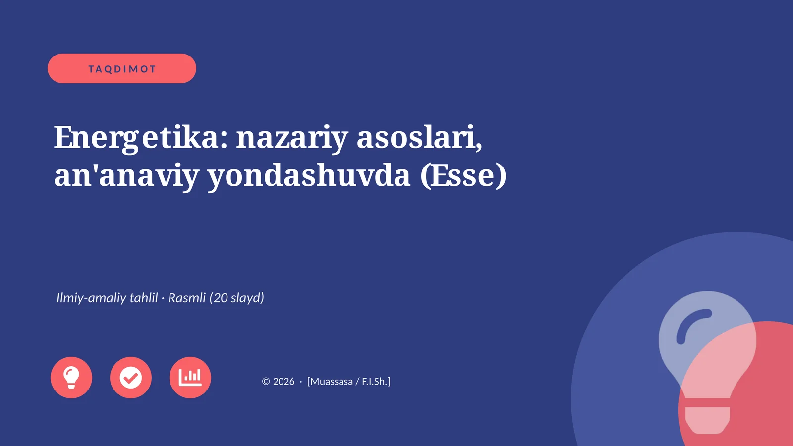Energetika: nazariy asoslari, an'anaviy yondashuvda (Esse)