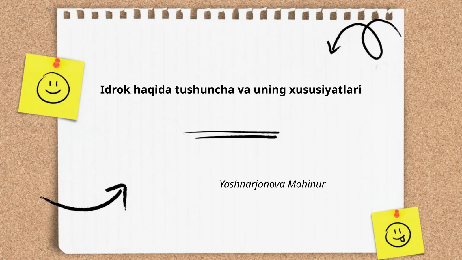 Idrok haqida tushuncha va uning xususiyatlari