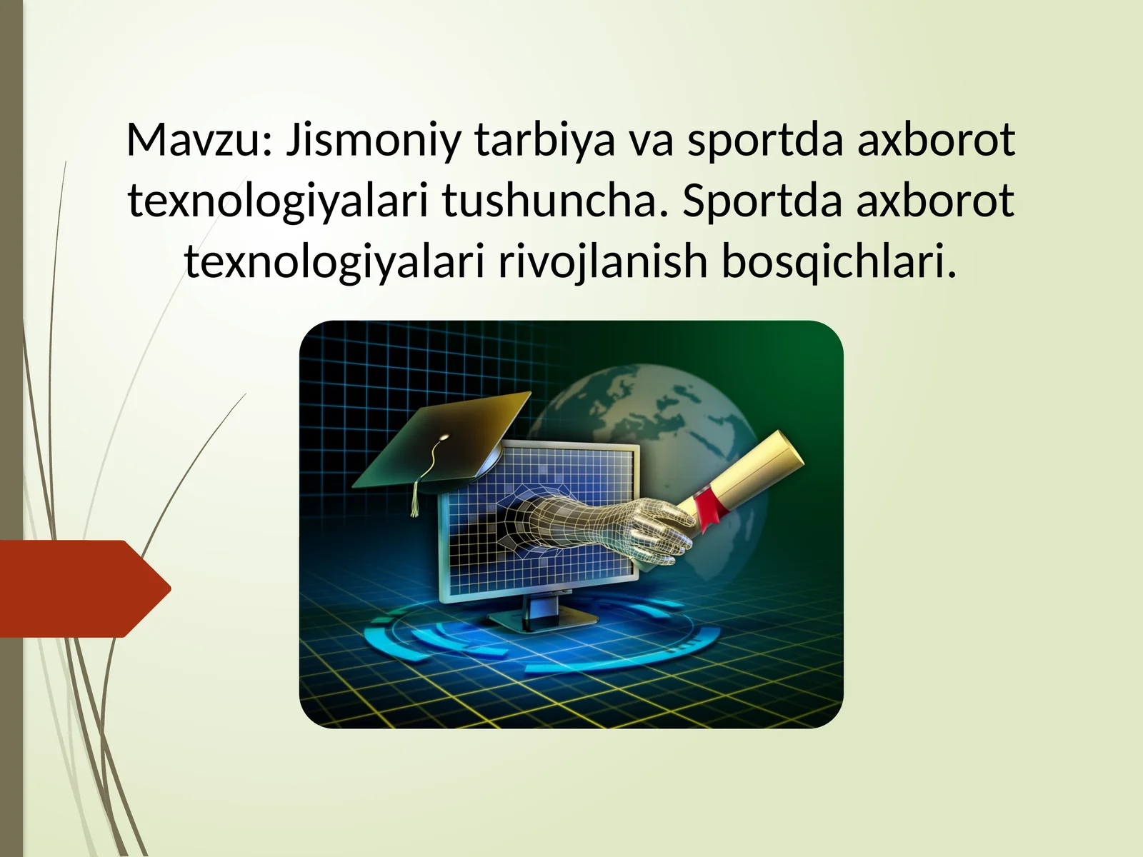 Jismoniy tarbiya va sportda axborot ta’lim vositalaridan foydalanish