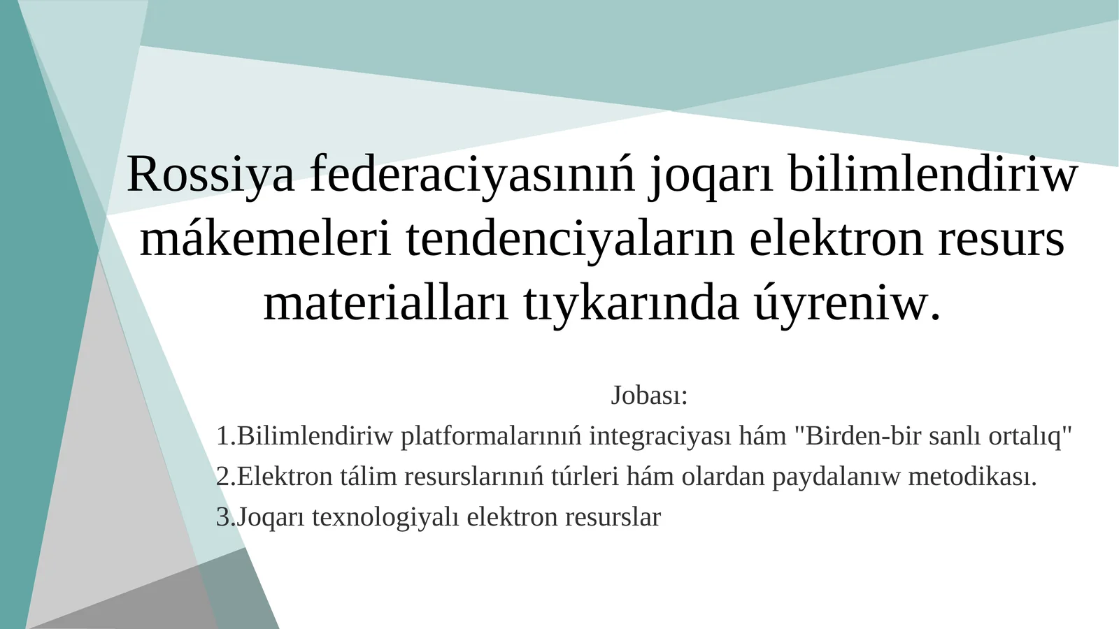 Rossiya federaciyasinin joqari bilimlendiriw mekemeleri tendenciyalari