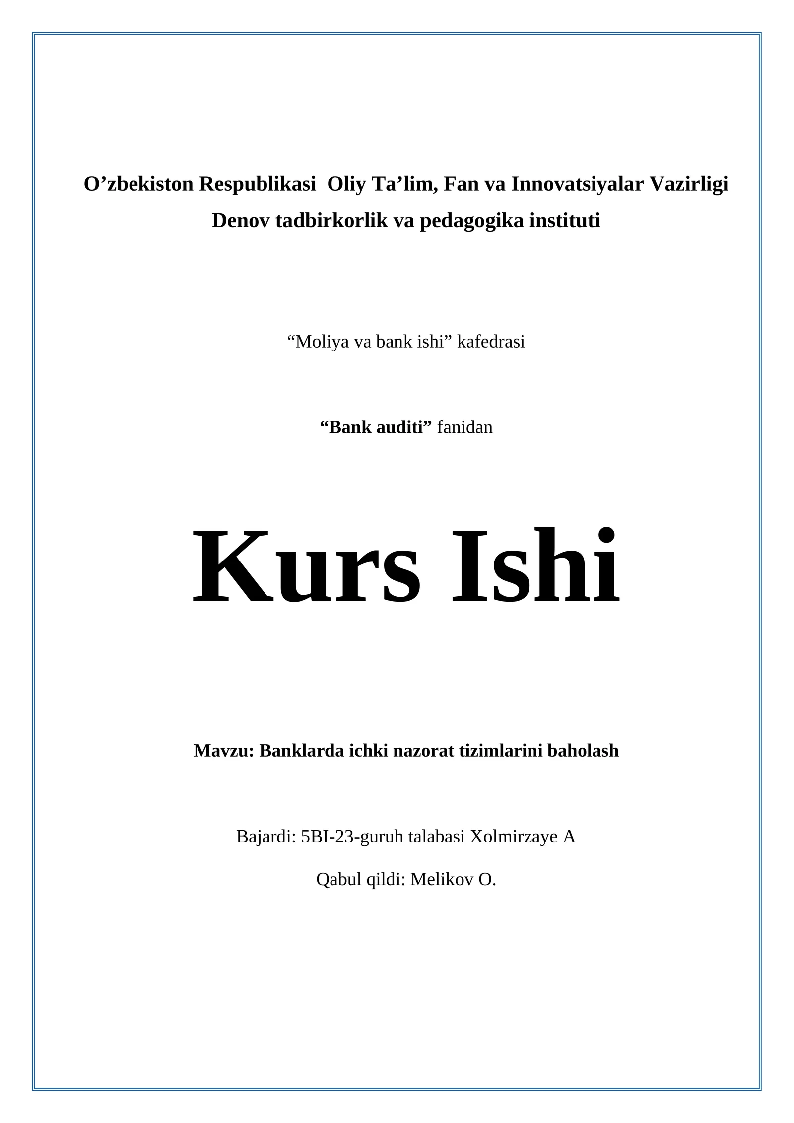 Banklarda ichki nazorat tizimlarini baholash