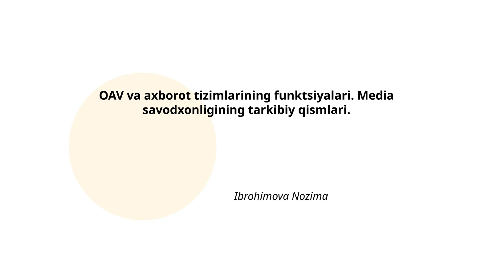 OAV va axborot tizimlarining funktsiyalari