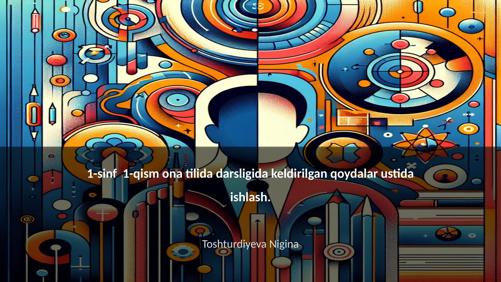 1-sinf 1-qism ona tilida darsligi