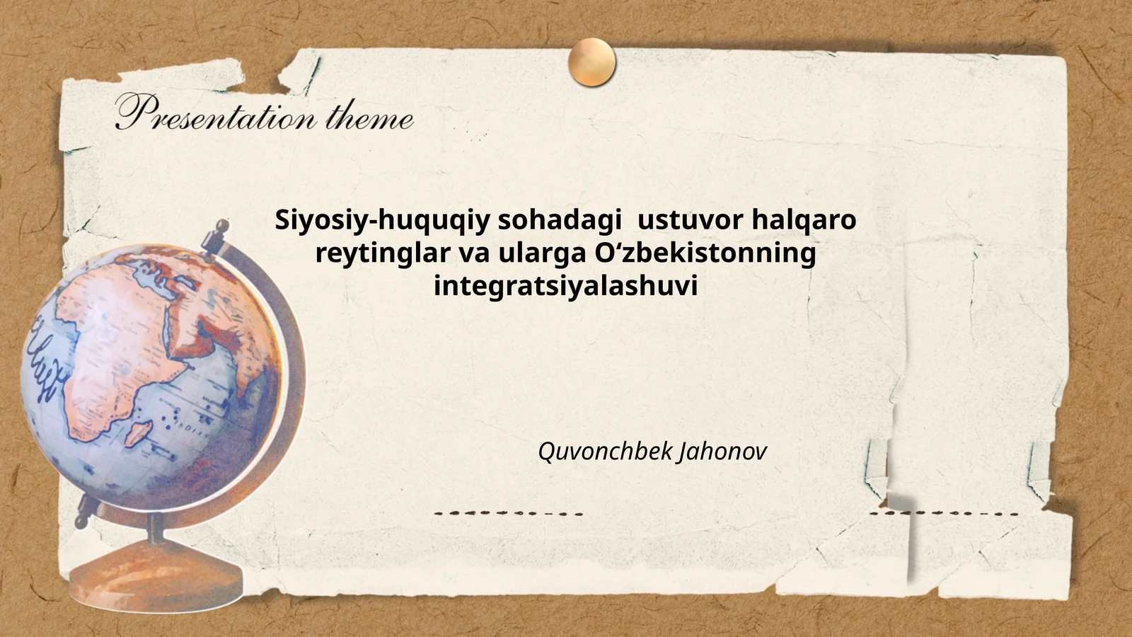 Siyosiy-huquqiy sohadagi ustuvor halqaro reytinglar va ularga O‘zbekistonning integratsiyalashuvi