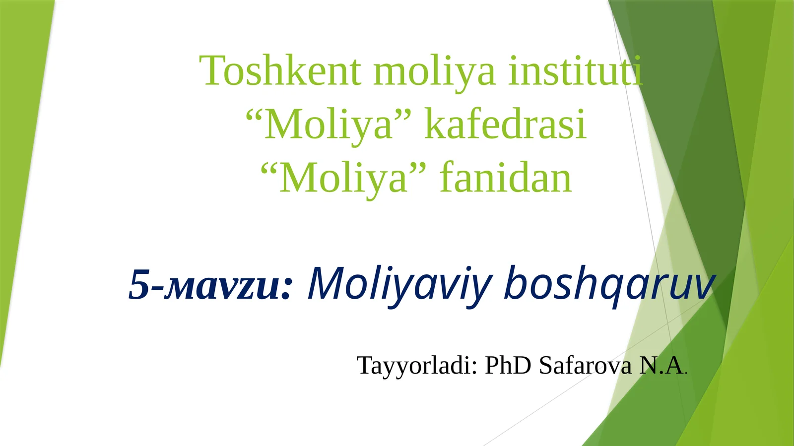 Moliya fanidan 5-mavzu: Moliyaviy boshqaruv
