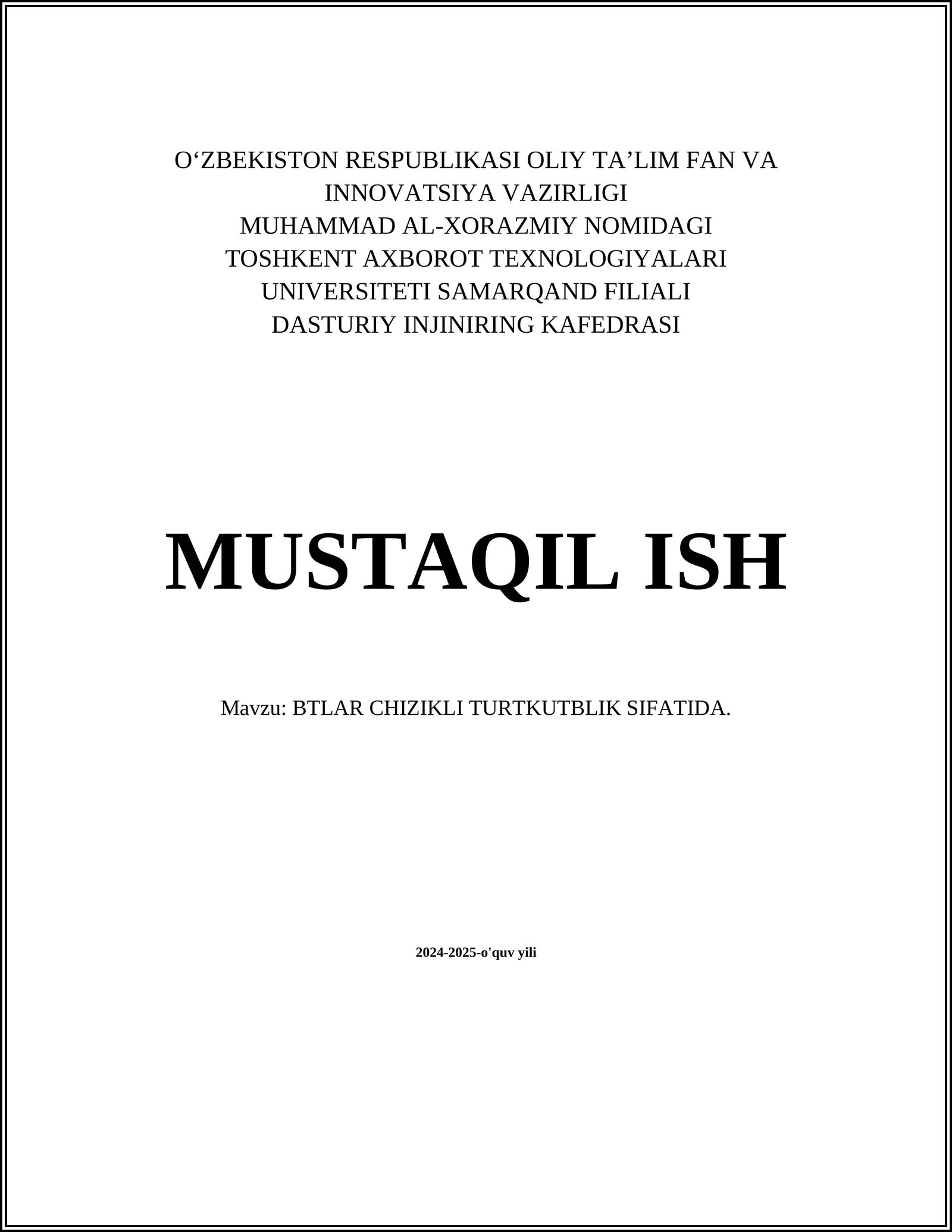 BTLAR CHIZIKLI TURTKUTBLIK SIFATIDA