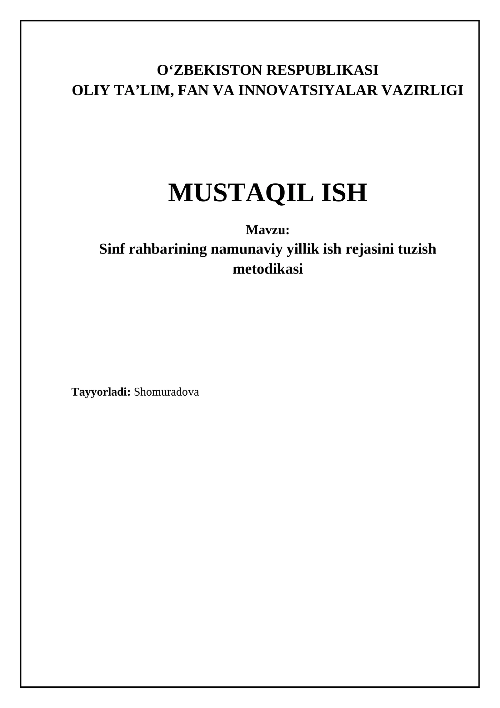 Sinf rahbarining namunaviy yillik ish rejasini tuzish metodikasi