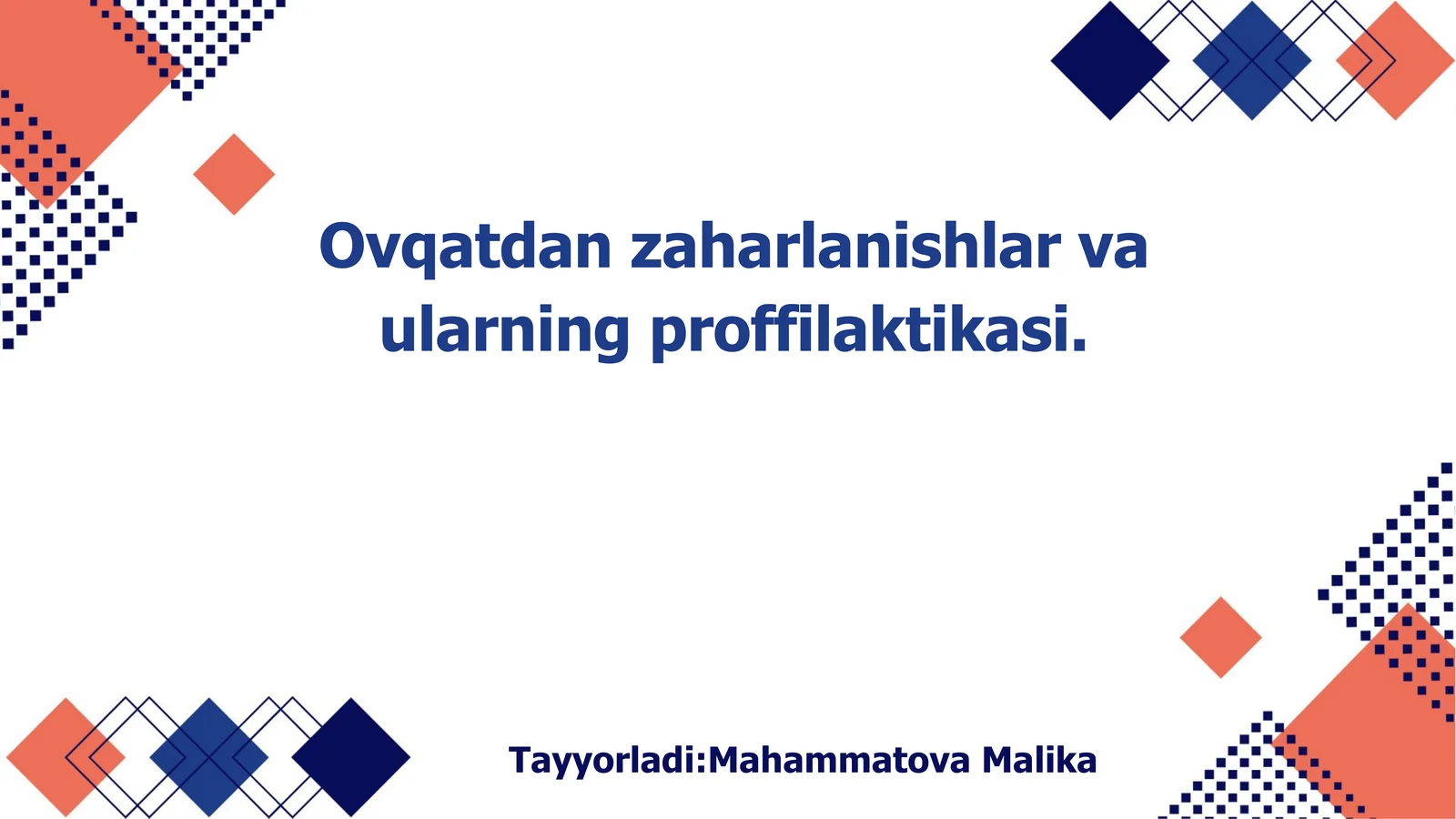Ovqatdan zaharlanishlar va ularning proffilaktikasi