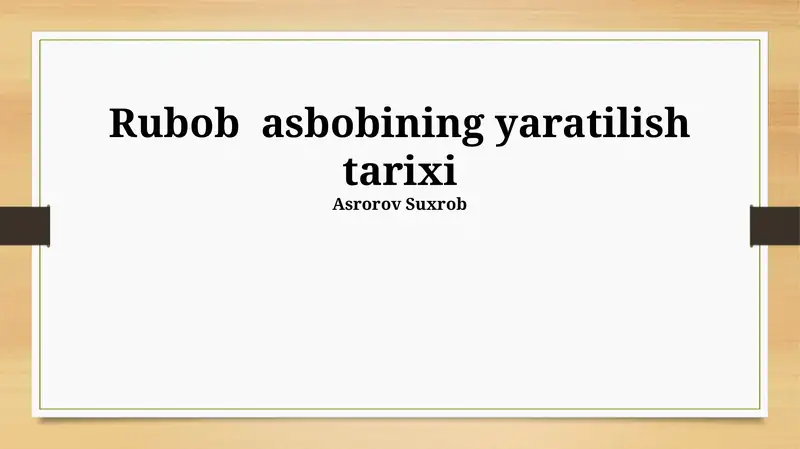 Rubob asbobining yaratilish tarixi
