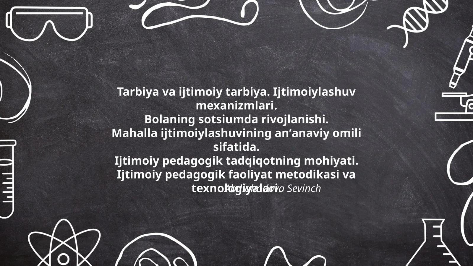 Tarbiya va ijtimoiy tarbiya. Ijtimoiylashuv mexanizmlari