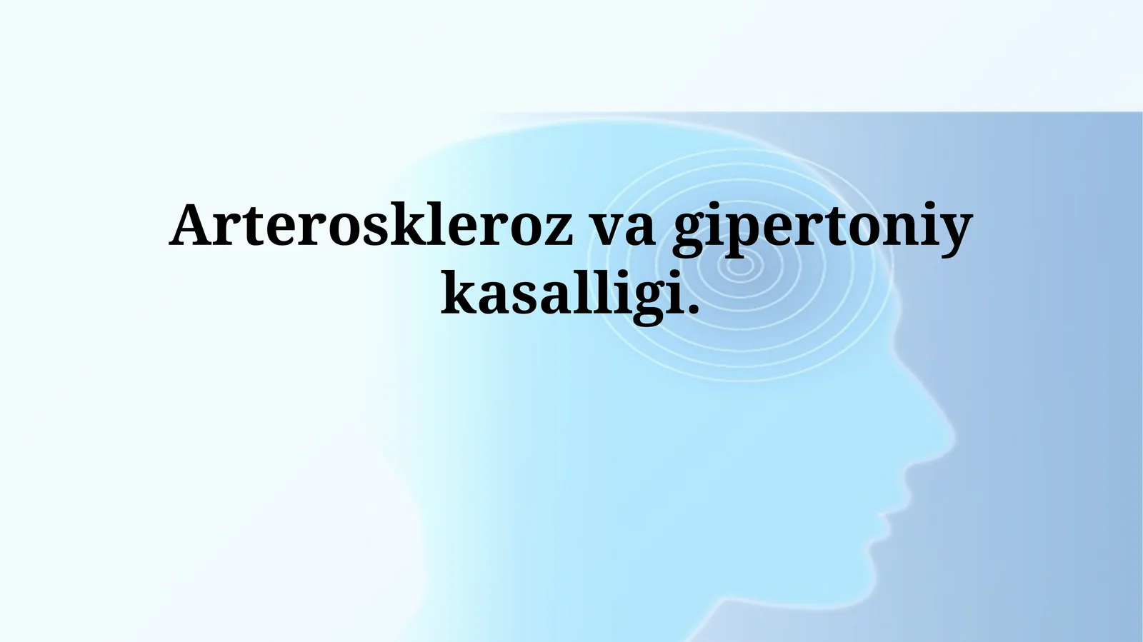 Arteroskleroz va gipertoniyka
