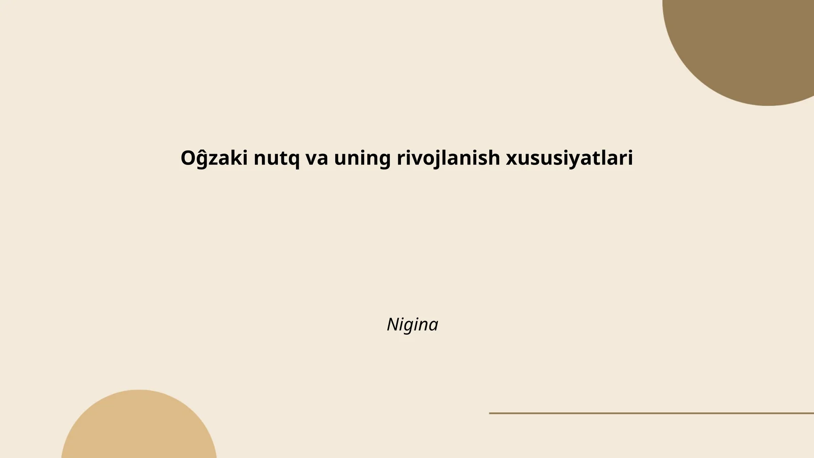 Oĝzaki nutq va uning rivojlanish xususiyatlari