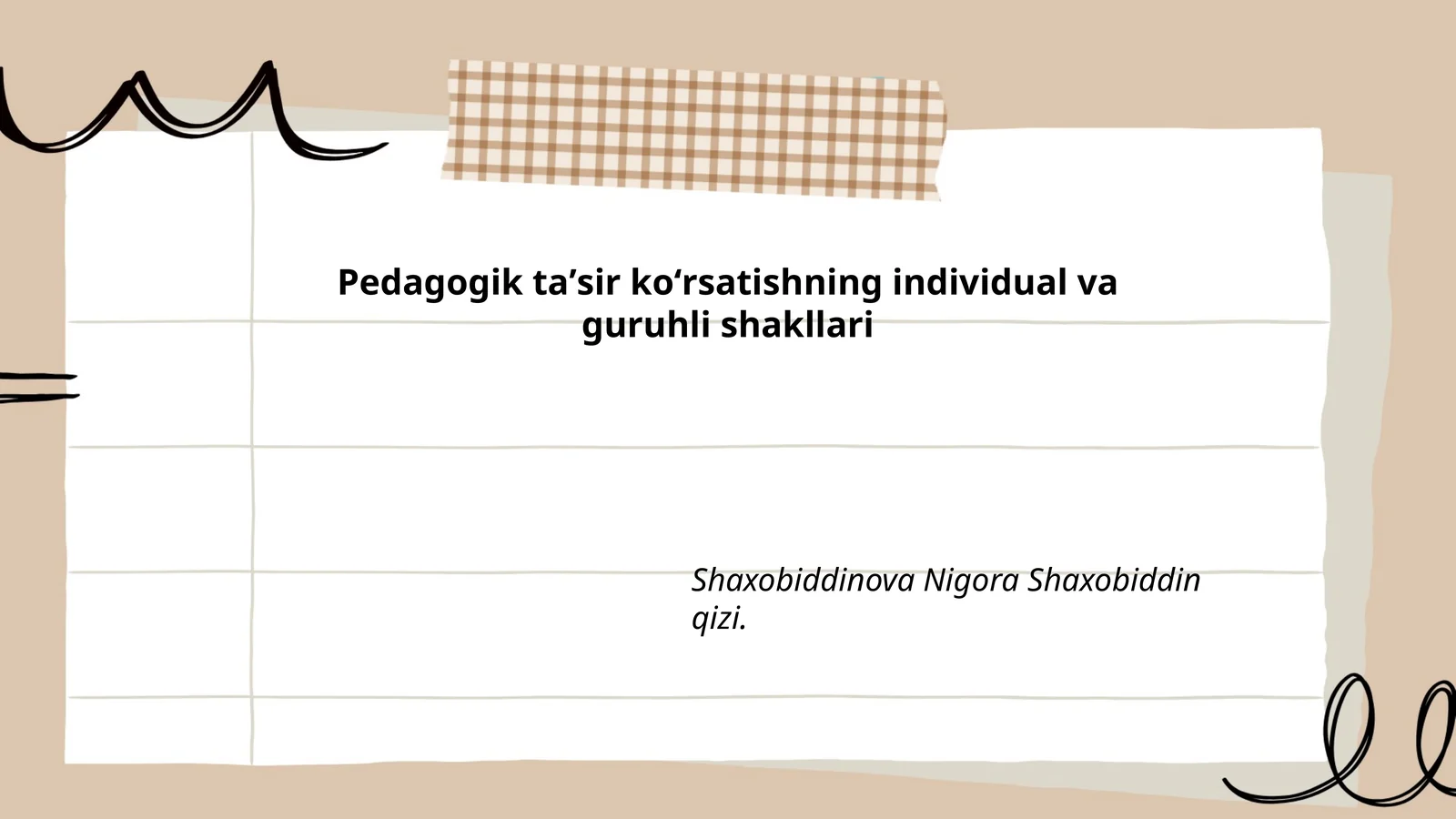 Pedagogik taʼsir koʻrsatishning individual va guruhli shakllari