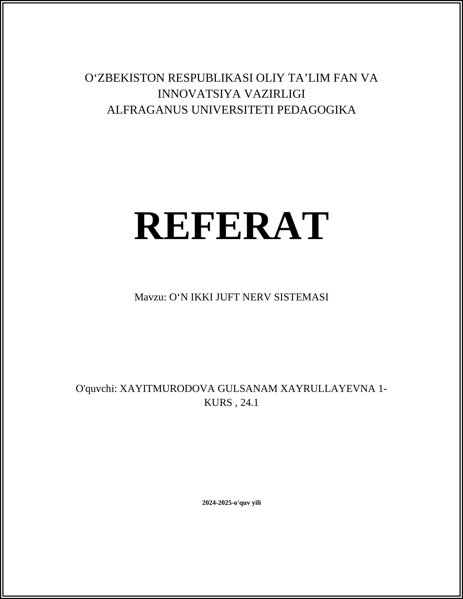 OʻN IKKI JUFT NERV SISTEMASI