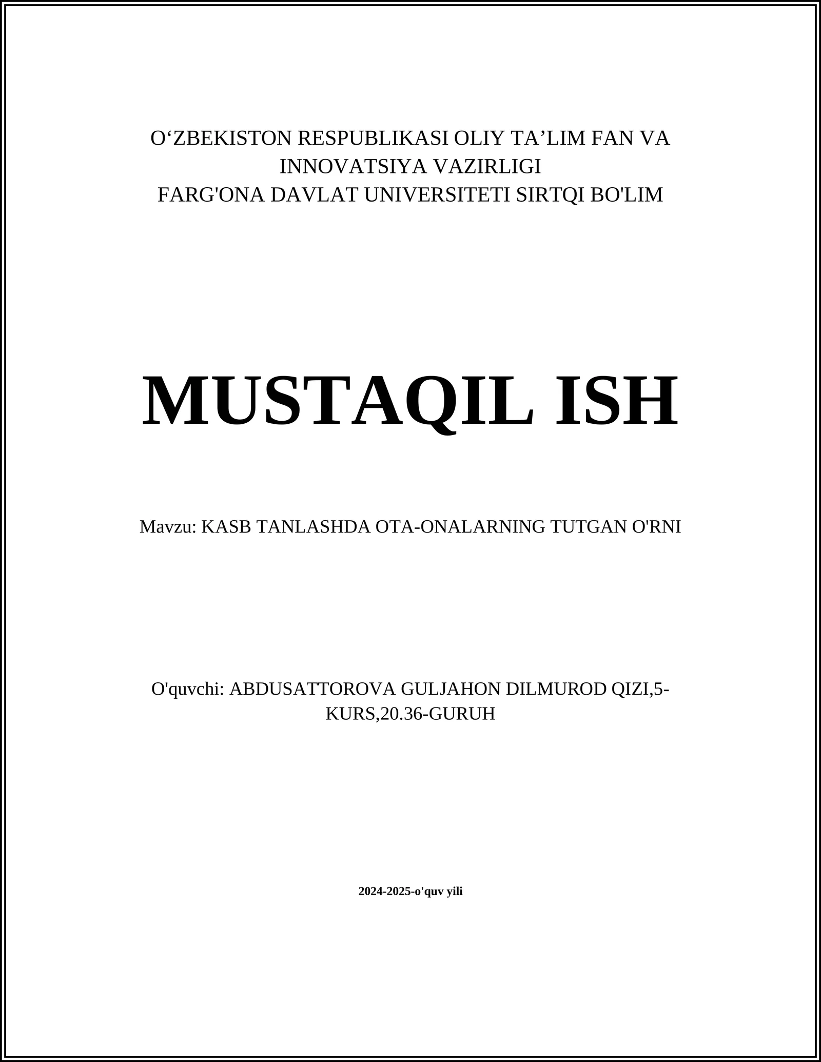 KASB TANLASHDA OTA-ONALARNING TUTGAN O'RNI