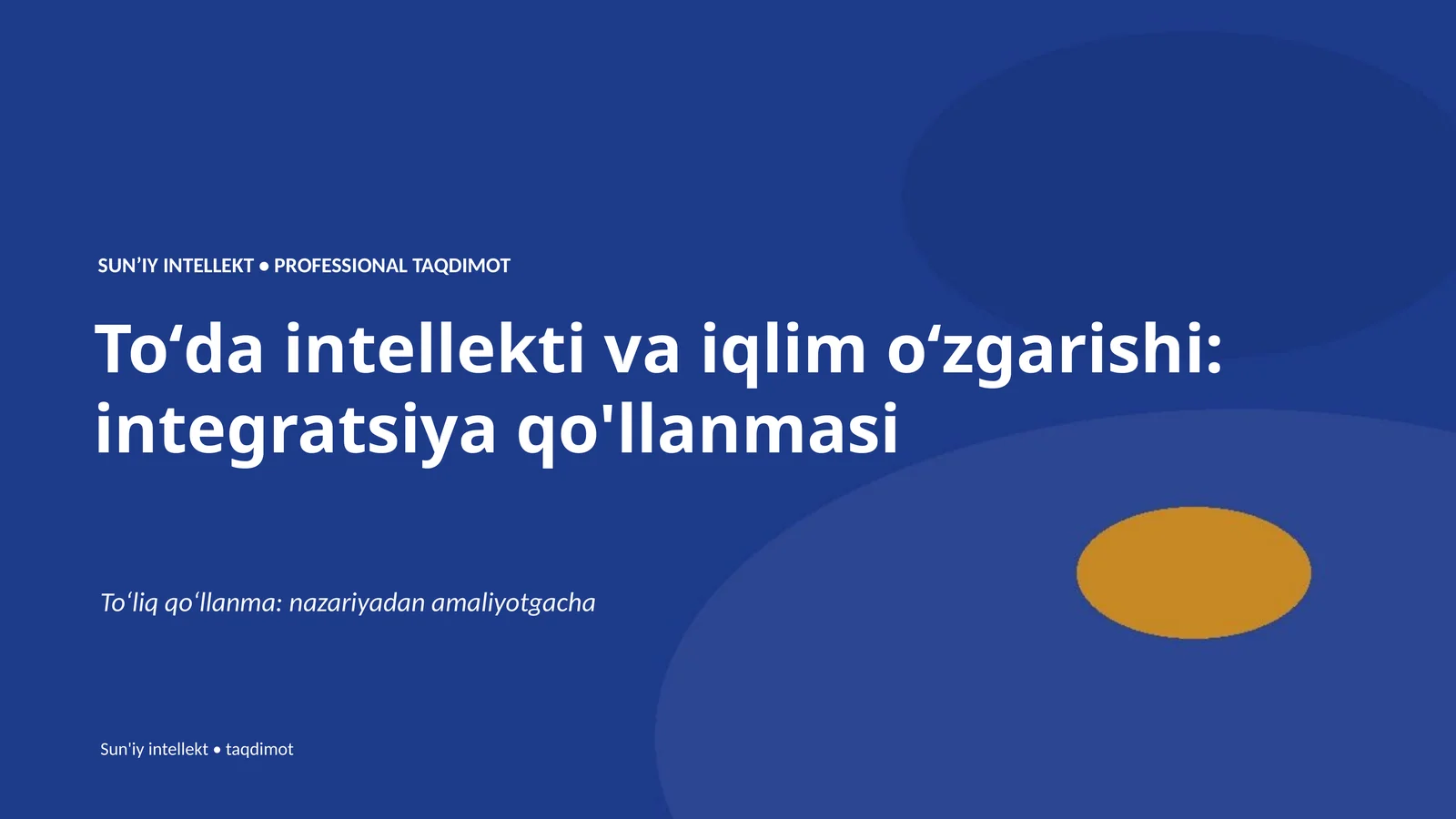 Toʻda intellekti va iqlim oʻzgarishi: integratsiya qo'llanmasi
