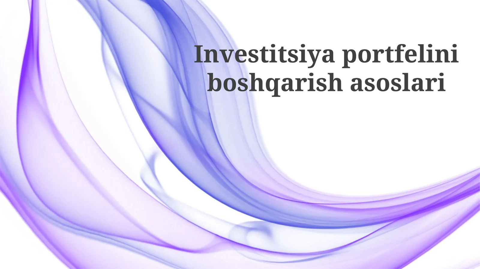 Investitsiya Portfelini Boshqarishning Asosiy Tamoyillari