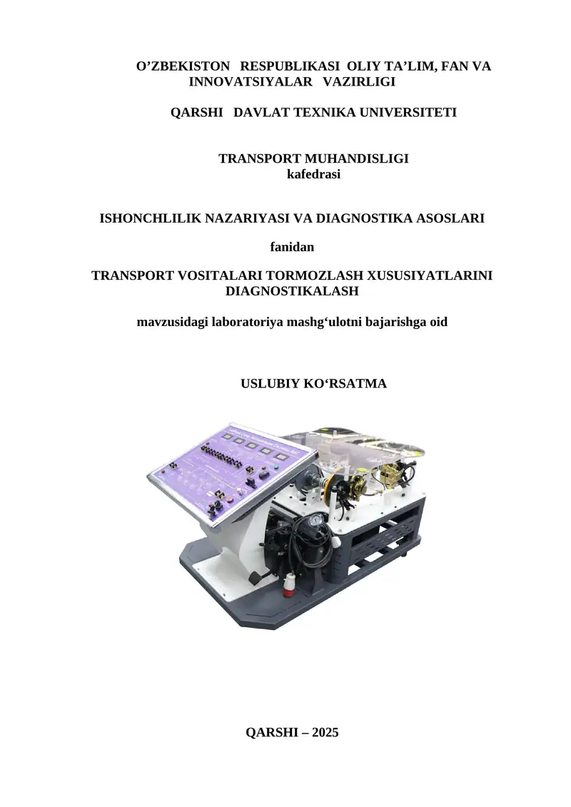 Transport vositalari tormozlash xususiyatlarini diagnostikalash