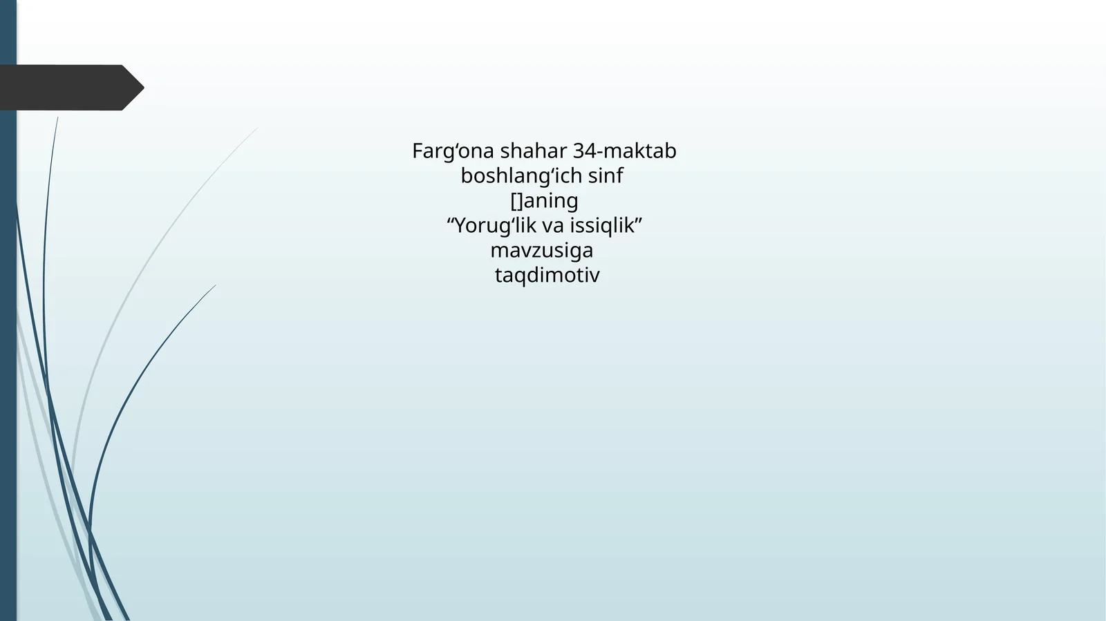 Yorug‘lik va issiqlik
