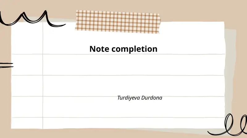 Note completion tasks