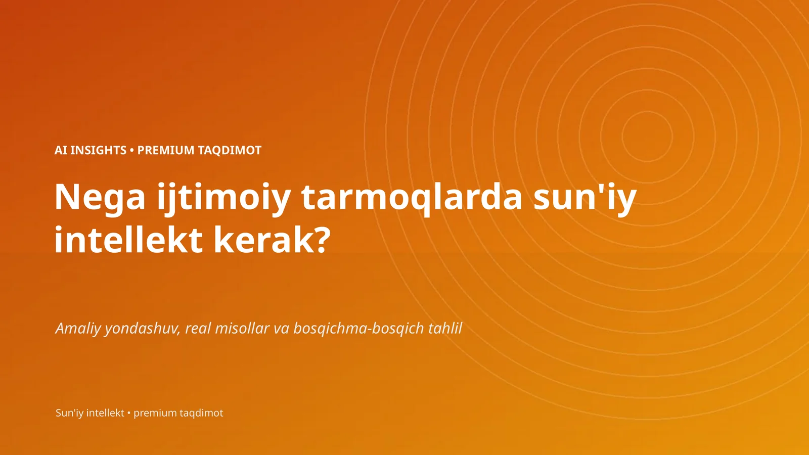 AI INSIGHTS • PREMIUM TAQDIMOT
