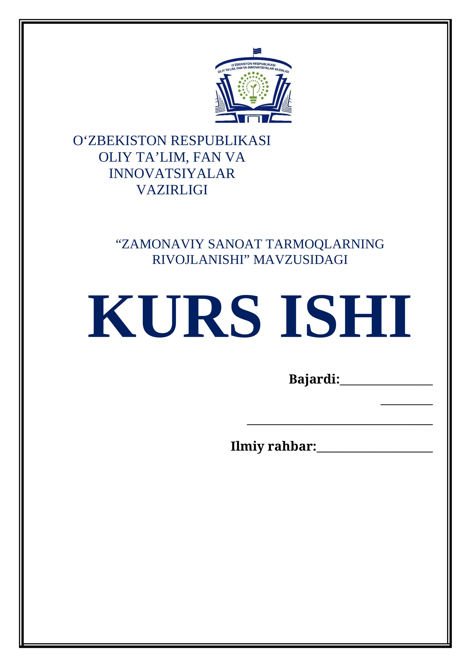 Zamonaviy Sanoat Tarmoqlarning Rivojlanishi Kurs Ishi