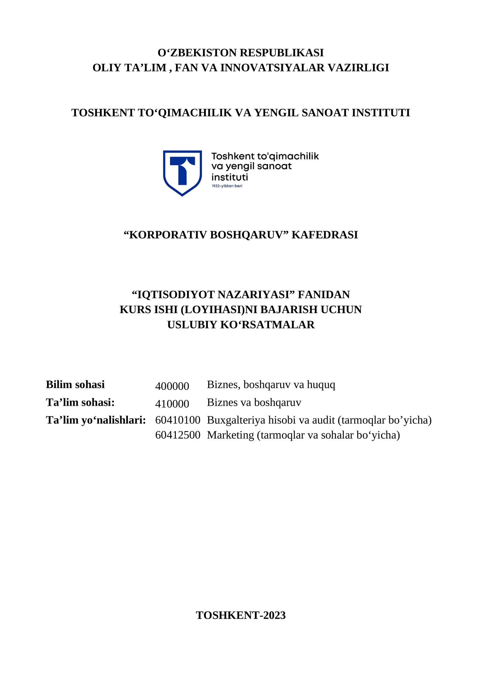 “IQTISODIYOT NAZARIYASI” FANIDAN KURS ISHI (LOYIHASI)NI BAJARISH UCHUN USLUBIY KО‘RSATMALAR