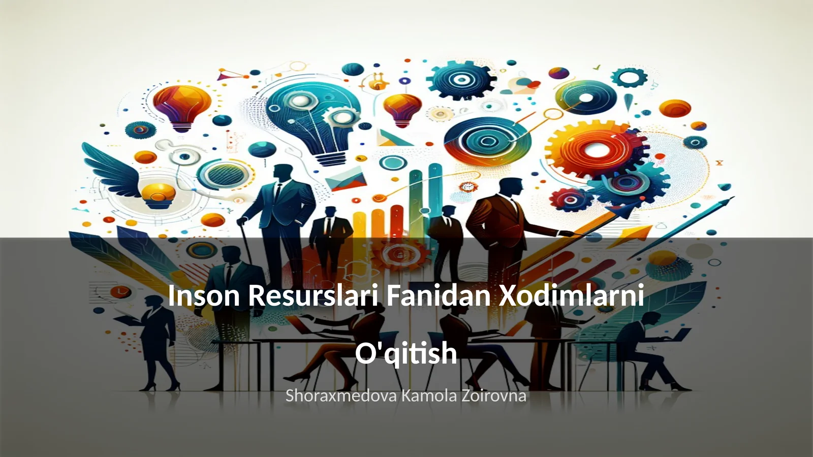 Inson Resurslari Fanidan Xodimlarni O'qitish