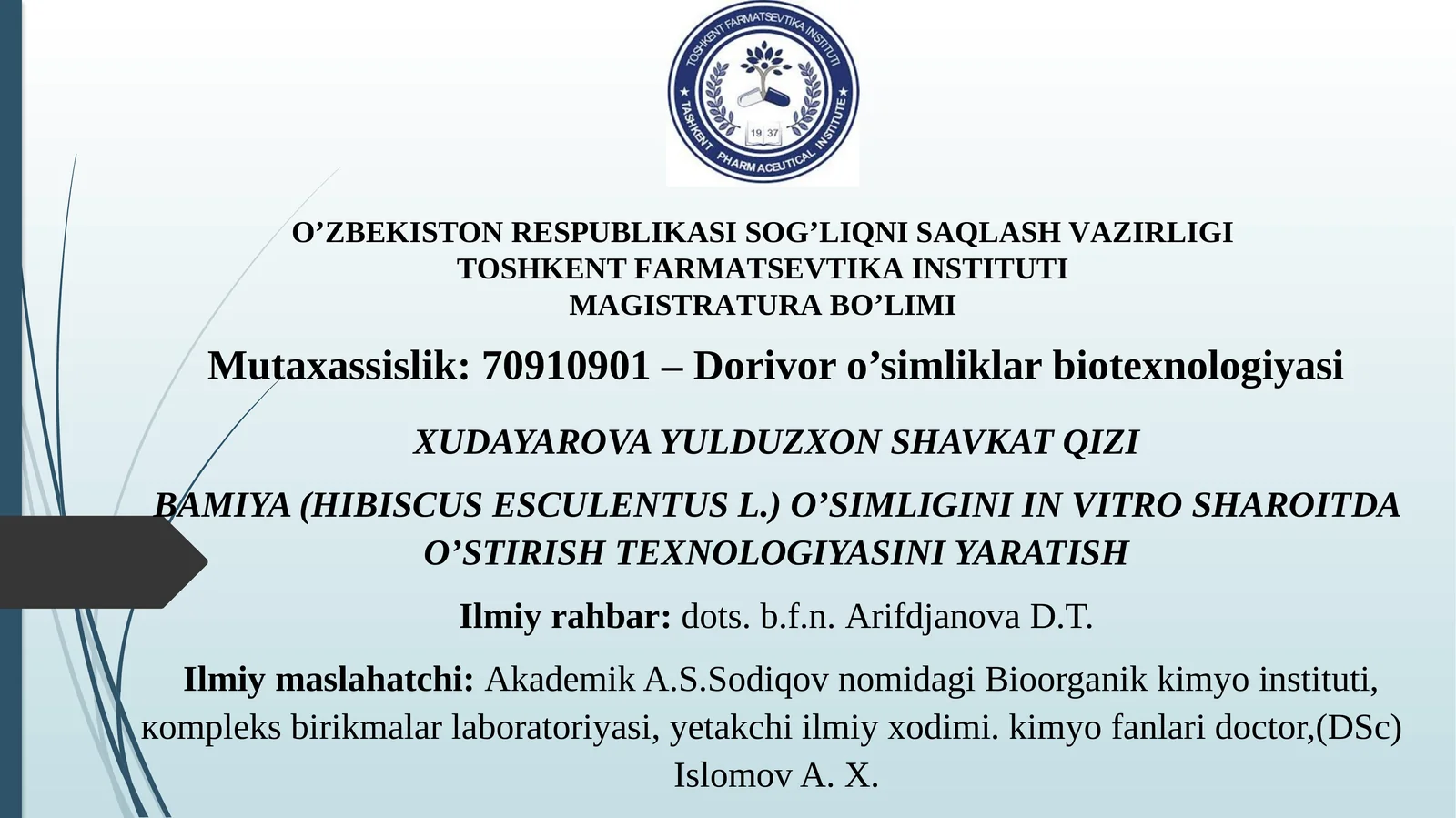 BAMIYA (HIBISCUS ESCULENTUS L.)O’SIMLIGINIIN VITROSHAROITDA O’STIRISH TEXNOLOGIYASINI YARATISH