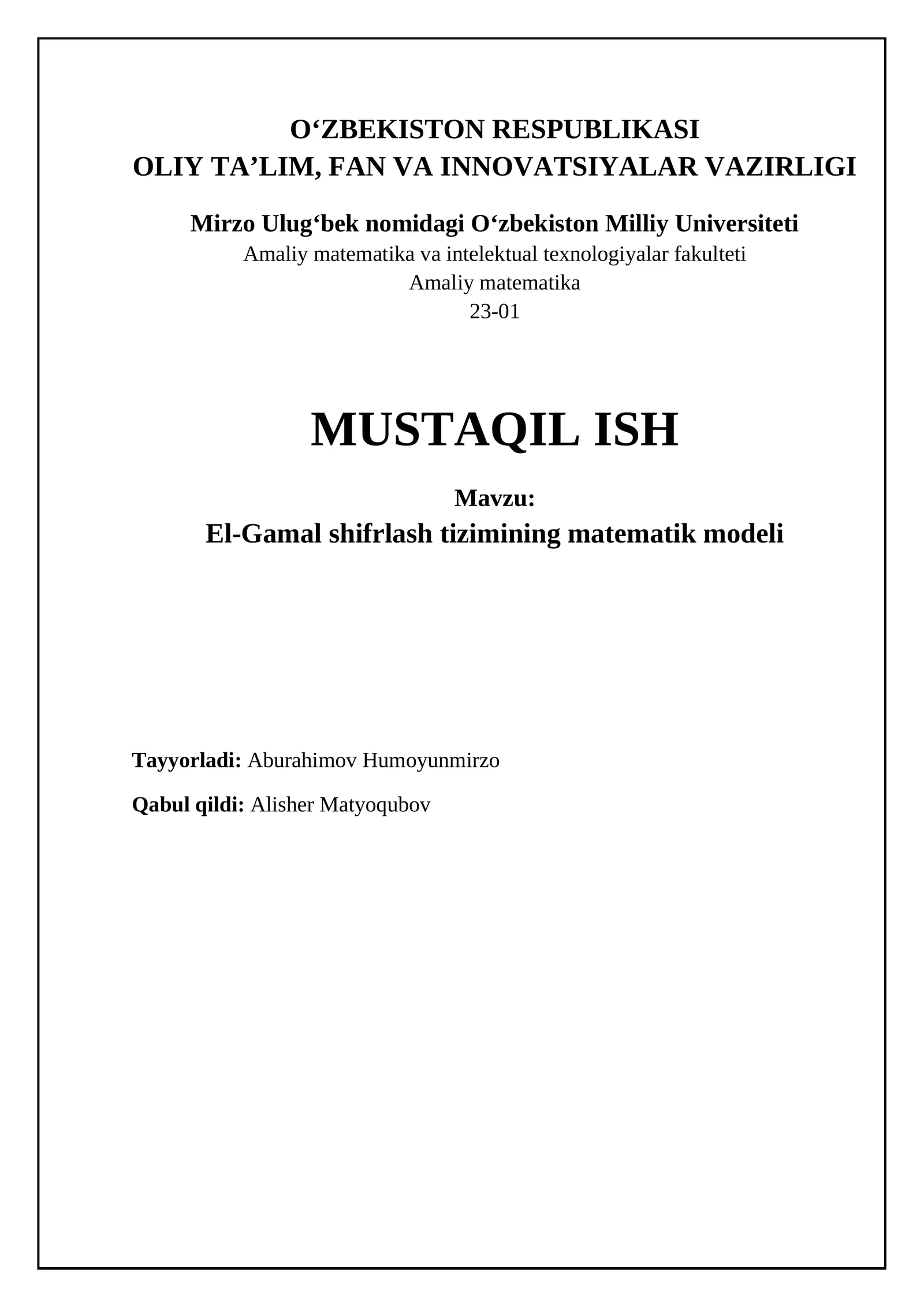 El-Gamal shifrlash tizimining matematik modeli