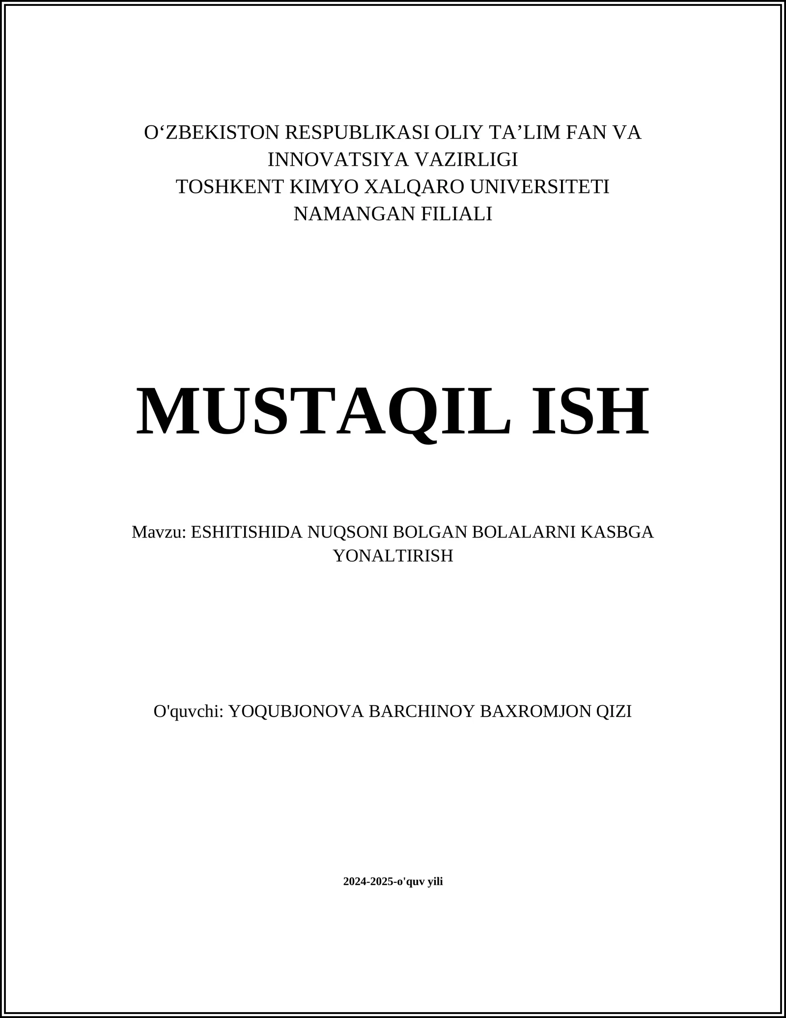 ESHITISHIDA NUQSONI BOLGAN BOLALARNI KASBGA YONALTIRISH