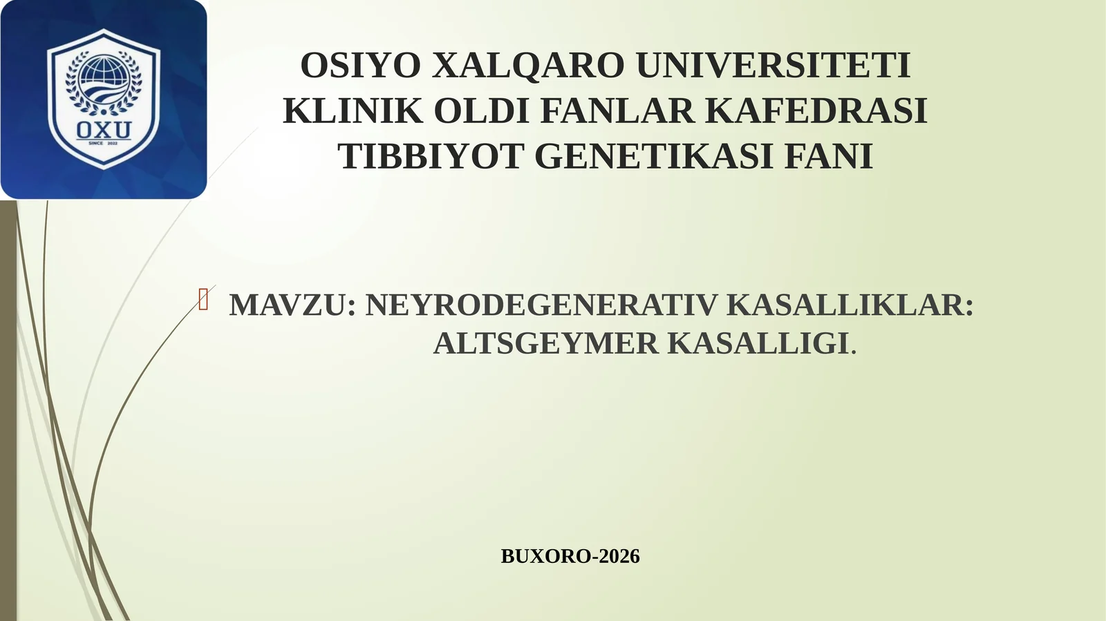NEYRODEGENERATIV KASALLIKLAR: ALTSGEYMER KASALLIGI