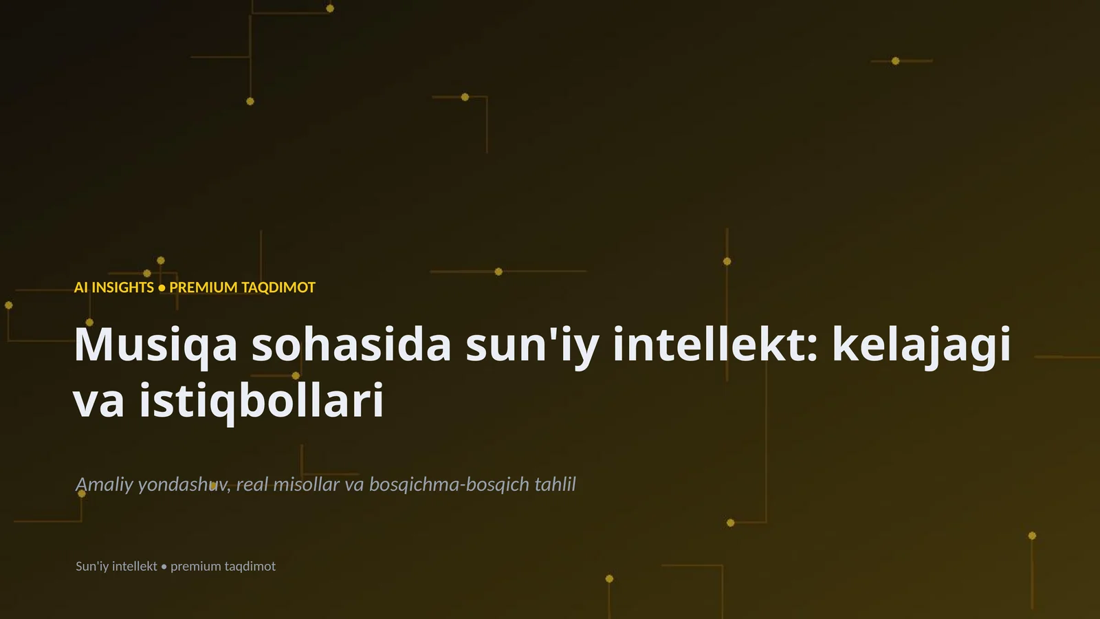 Sun'iy intellekt: kelajagi va istiqbollari