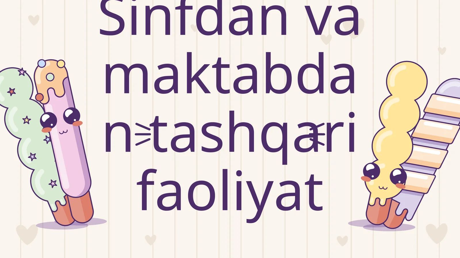 Sinfdan va maktabdan tashqari faoliyat