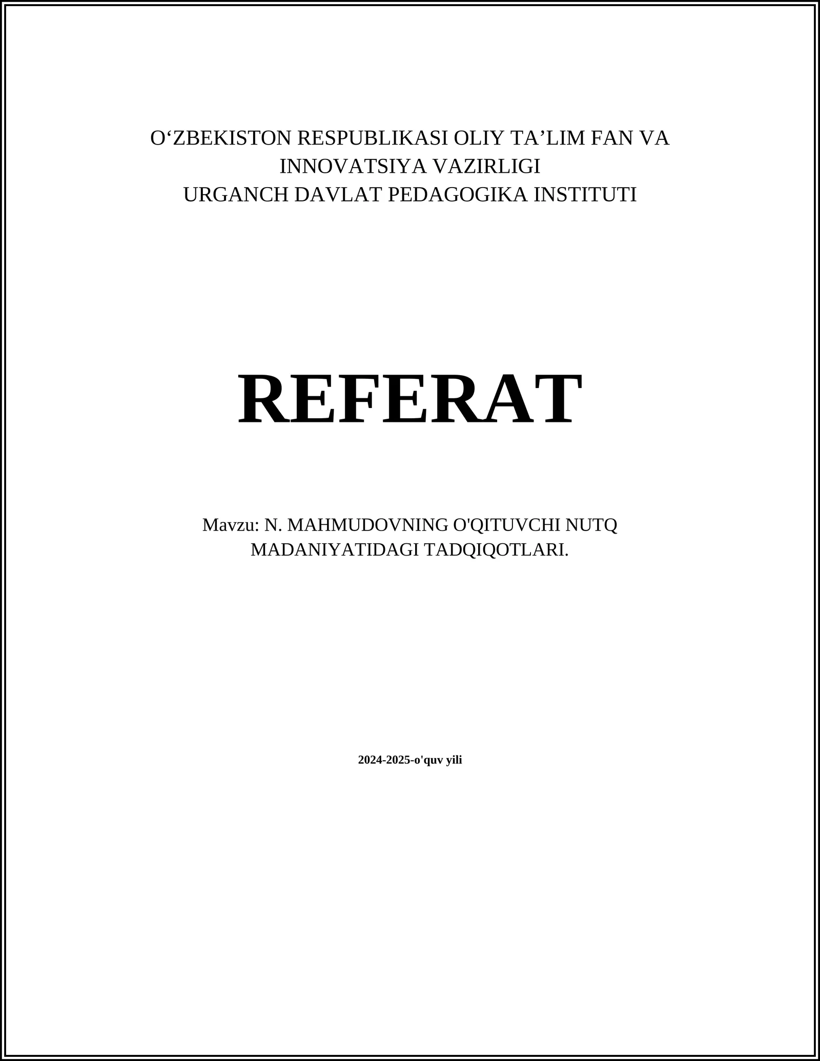 N. MAHMUDOVNING O'QITUVCHI NUTQ MADANIYATIDAGI TADQIQOTLARI