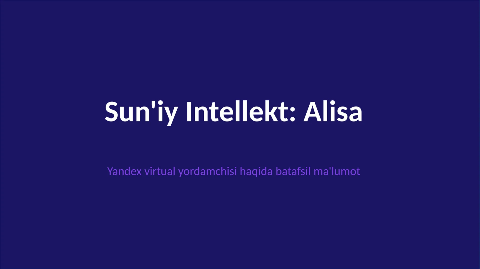 Sun'iy Intellekt: Alisa