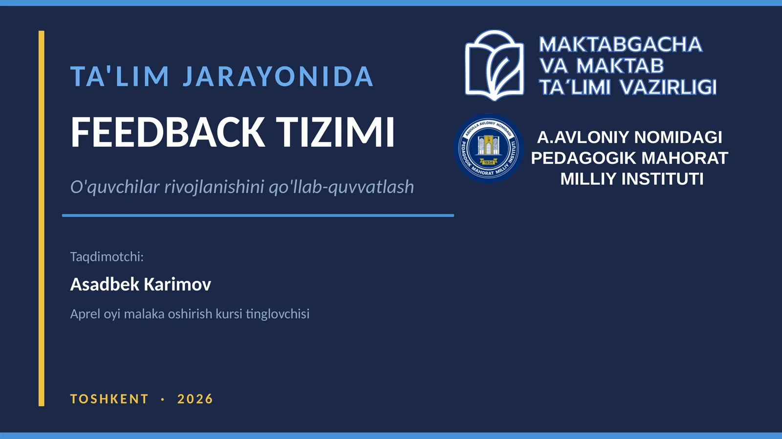 TA'LIM JARAYONIDA FEEDBACK TIZIMI
