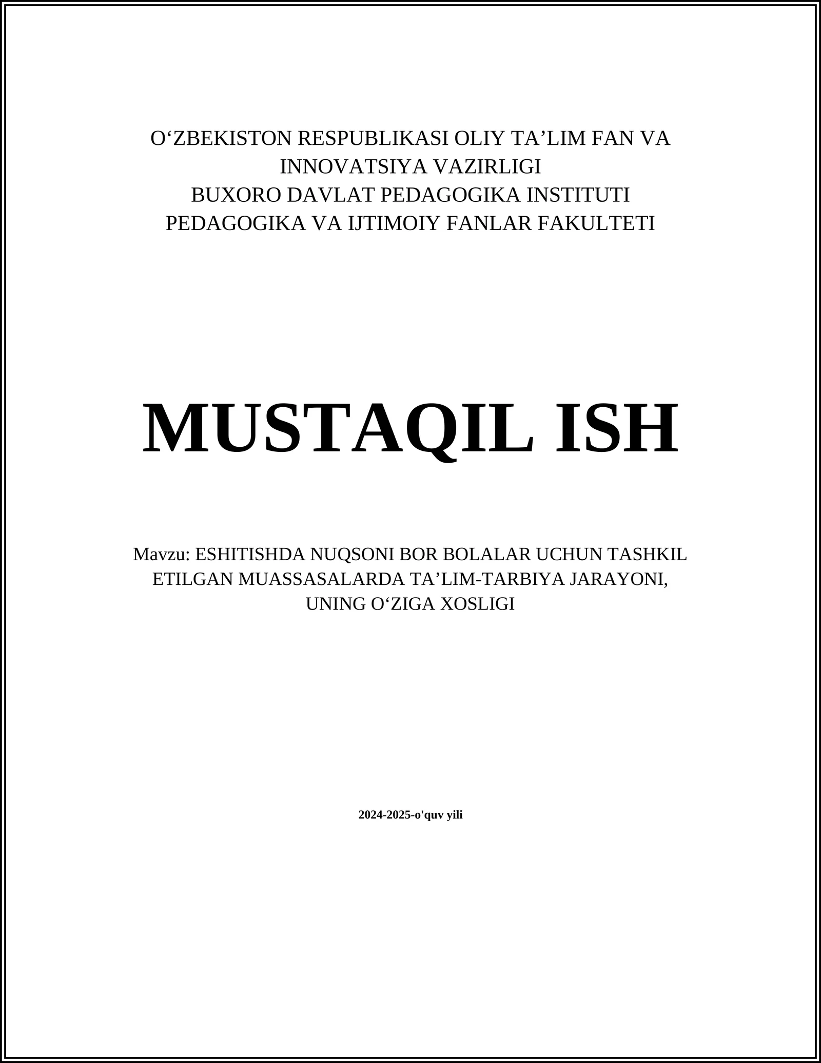 Eshitişda nuqsoni bor bolalar uchun maxsus pedagogika