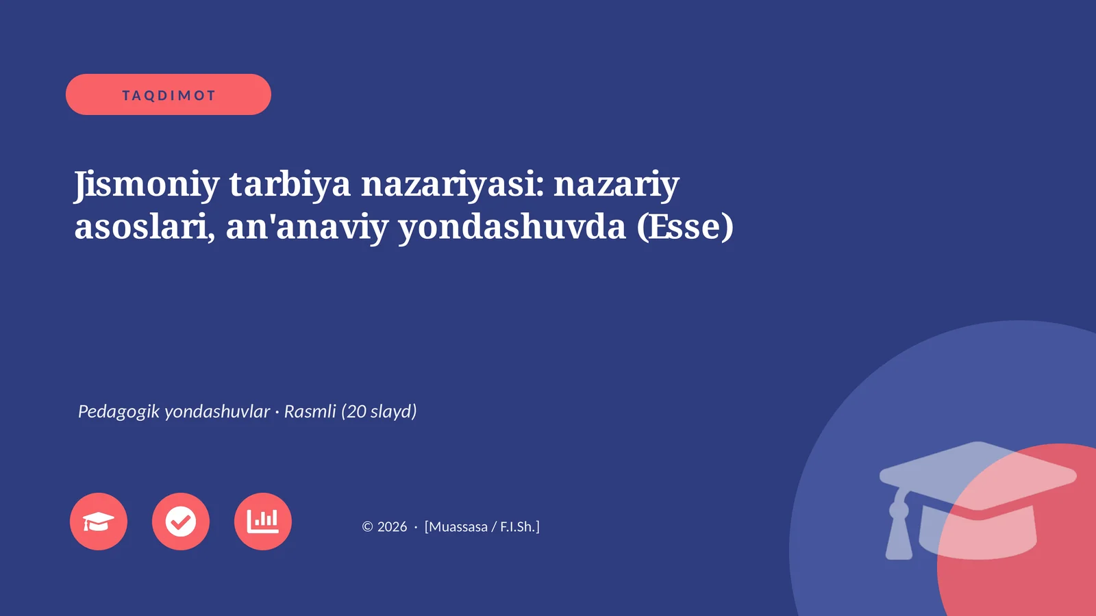 Jismoniy tarbiya nazariyasi: nazariy asoslari, an'anaviy yondashuvda (Esse)