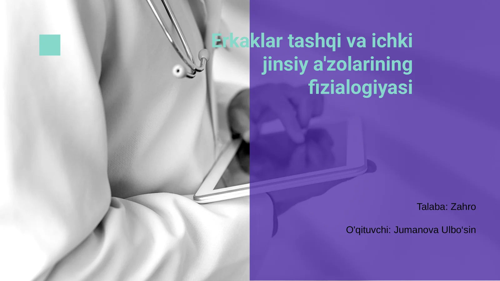 Erkaklar tashqi va ichki jinsiy a'zolarining fizialogiyasi