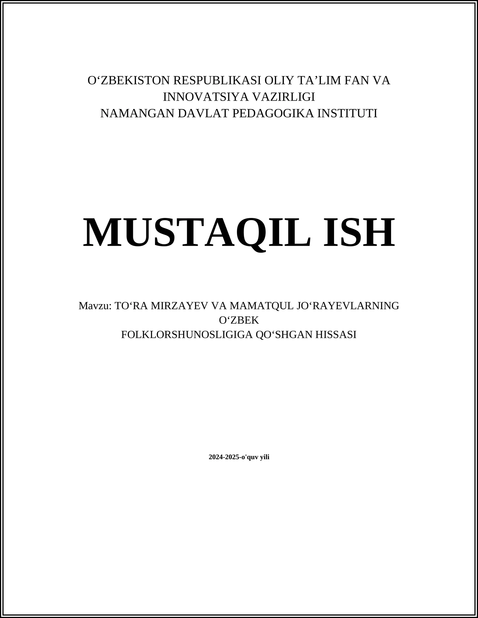To'ra Mirzayev va Mamatqul Jo'rayevning o'zbek folklórshunosligiga qo'shgan hissasi