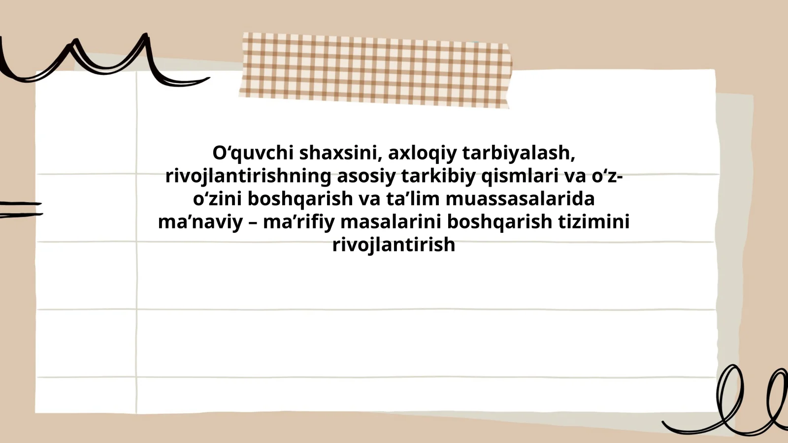 O‘quvchi shaxsini, axloqiy tarbiyalash, rivojlantirish tizimi