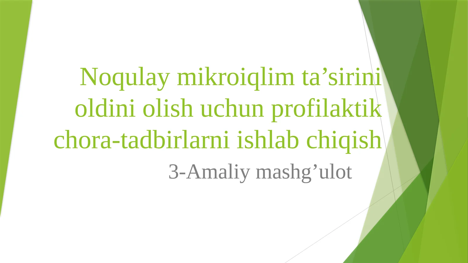 Noqulay mikroiqlim ta’sirini oldini olish uchun profilaktik chora-tadbirlarni ishlab chiqish