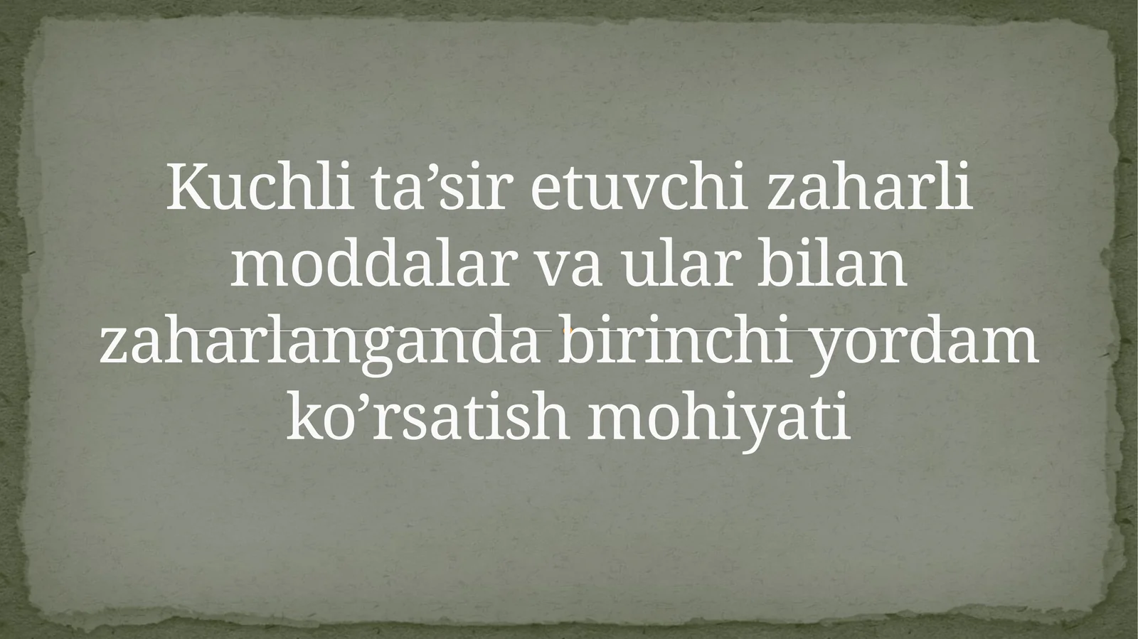 Kuchli ta’sir etuvchi zaharli moddalar va ular bilan zaharlanganda birinchi yordam ko’rsatishmohiyati