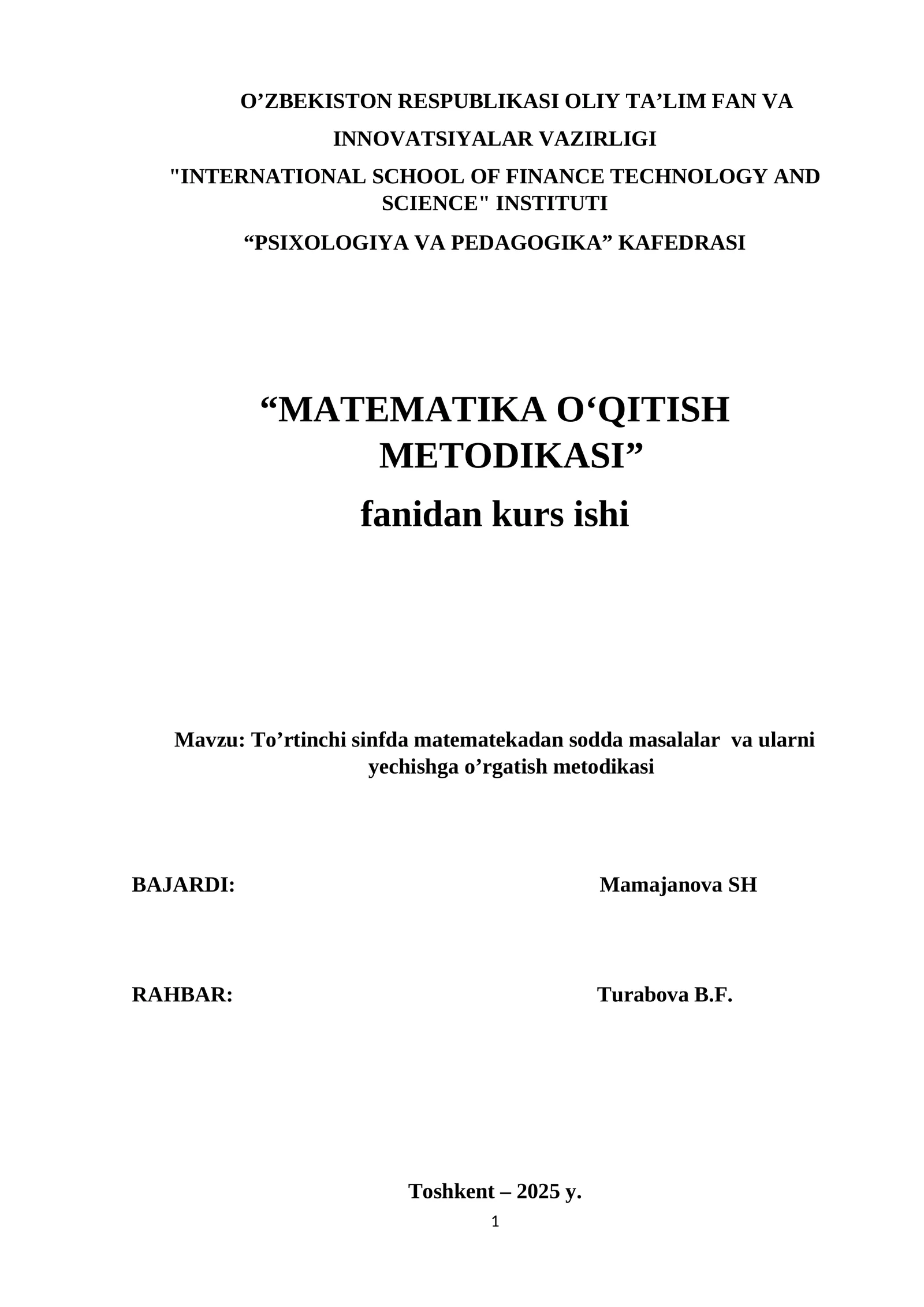 To’rtinchi sinfda matematekadan sodda masalalar va ularni yechishga o’rgatish metodikasi KURS ISHI