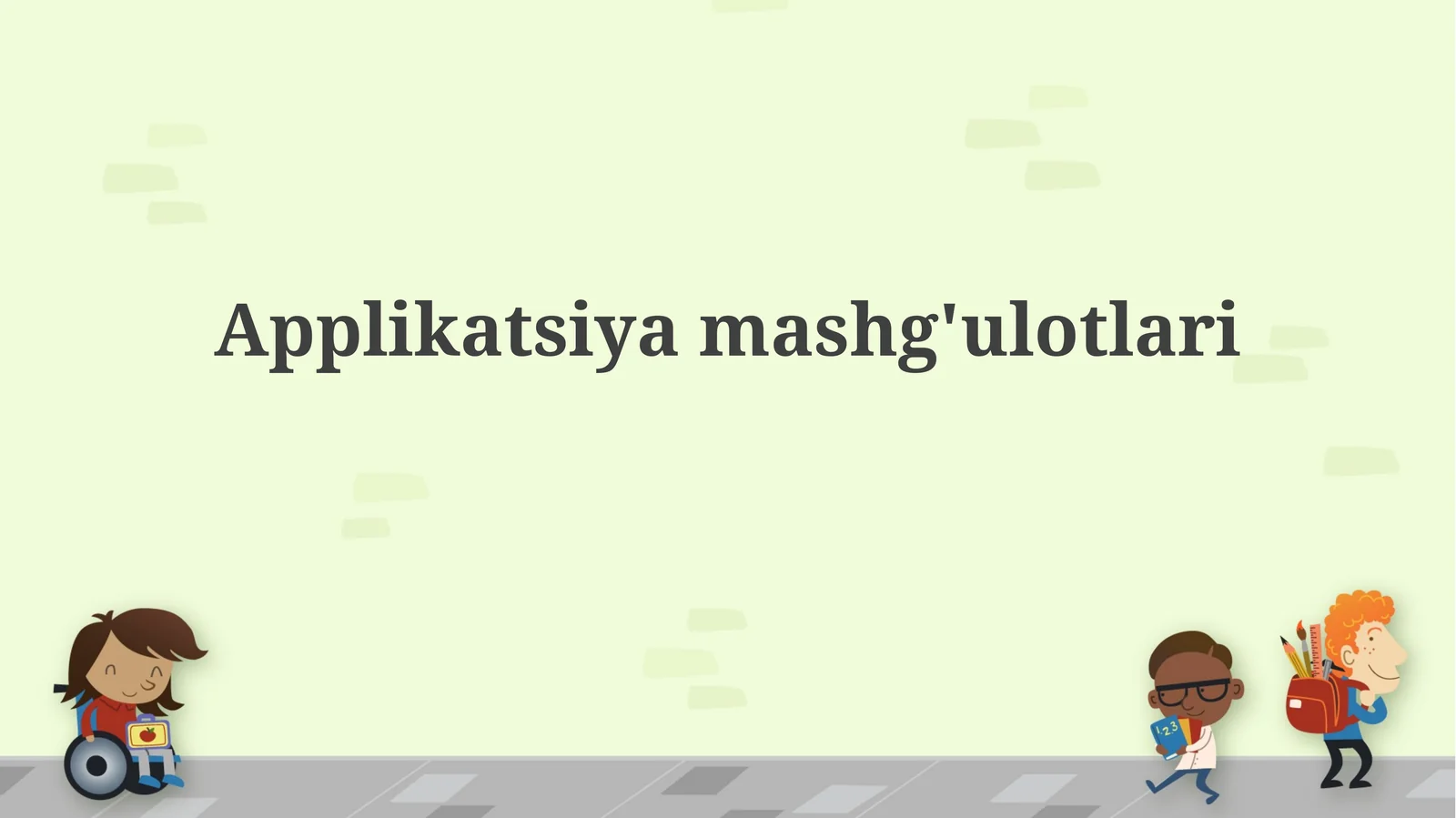 Applikatsiyamashg'ulotlari