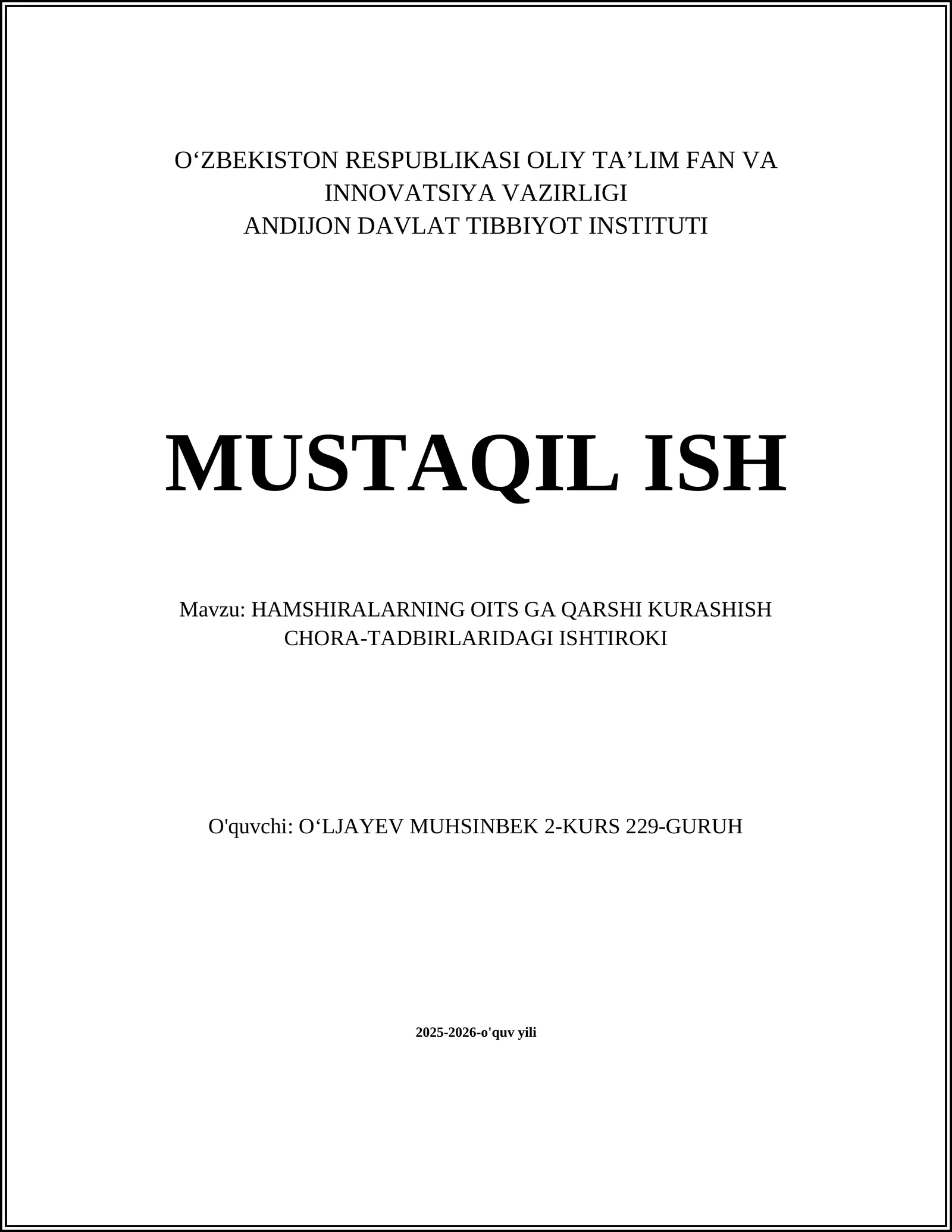 HAMSHIRALARNING OITS GA QARSHI KURASHISH CHORA-TADBIRLARIDAGI ISHTIROKI